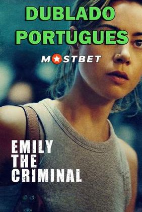 Emily, A Criminosa