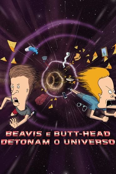 Beavis e Butt-Head: Detonam o Universo